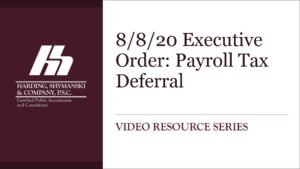 8-8-20 Executive Order: Payroll Tax Deferral