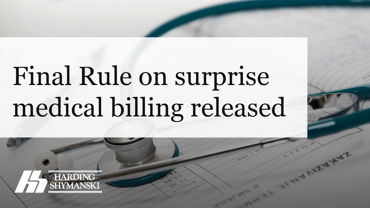 Final Rule on surprise medical billing released