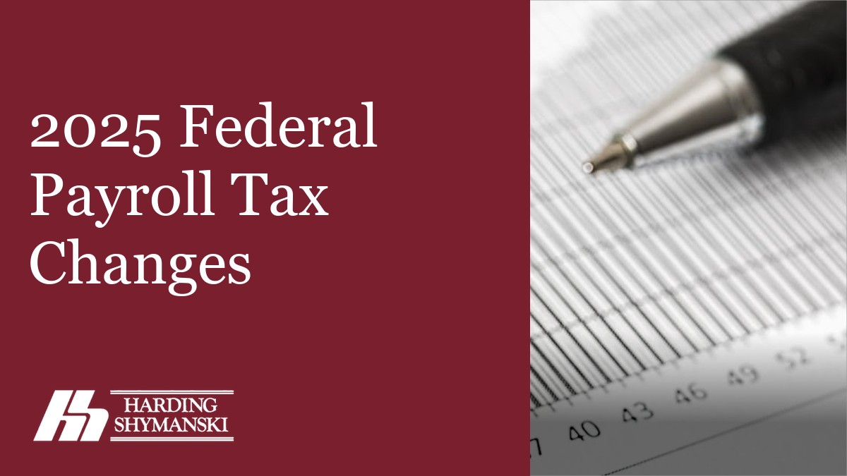 2025 Federal Payroll Tax Changes