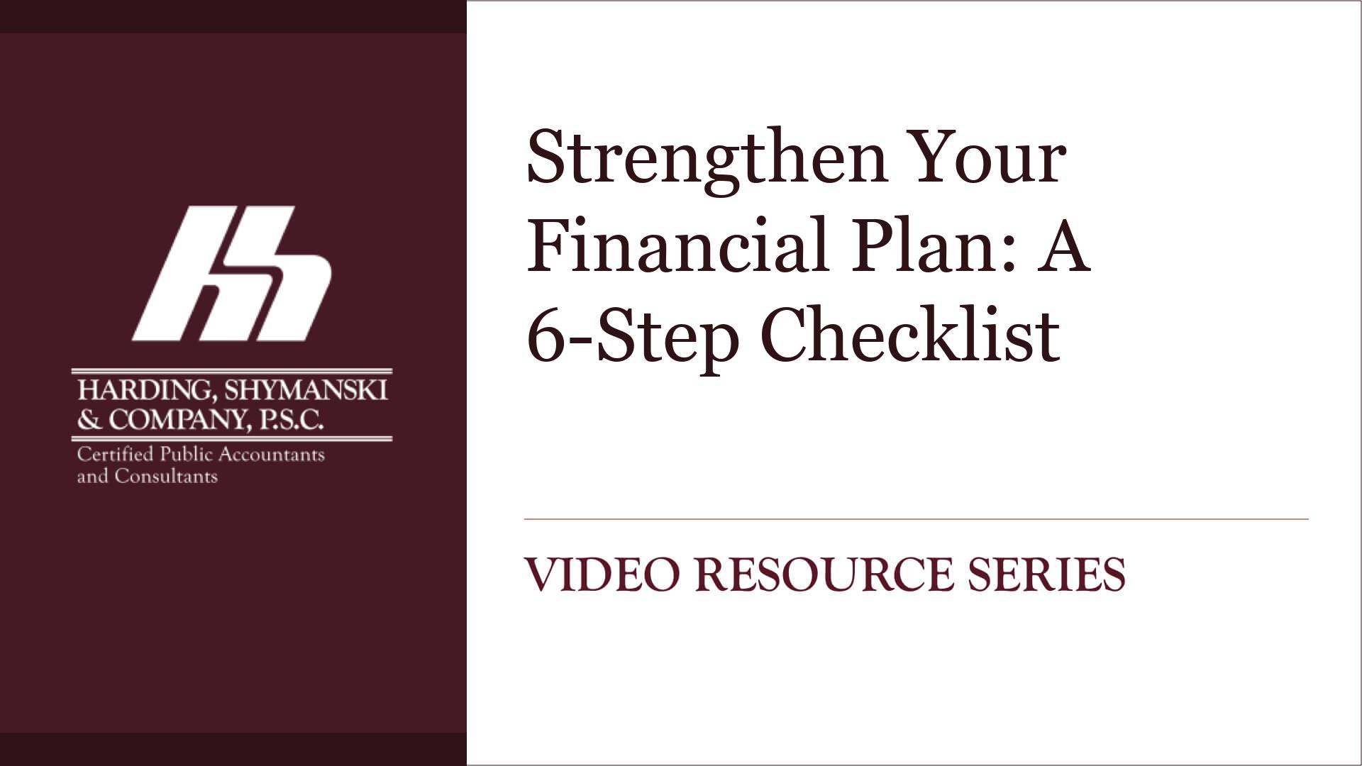 Strengthen Your Financial Plan: A 6-Step Checklist