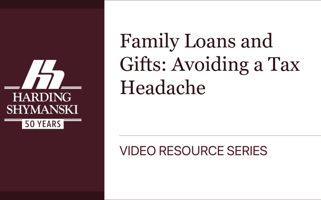 Family Loans and Gifts: Avoiding a Tax Headache