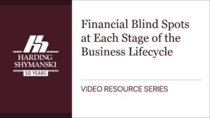 Financial Blind Spots at Each Stage of the Business Lifecycle