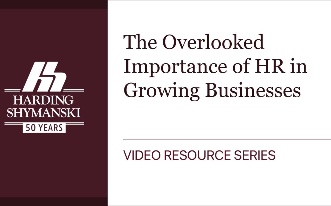 The Overlooked Importance of HR in Growing Businesses