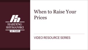 When to Raise Your Prices