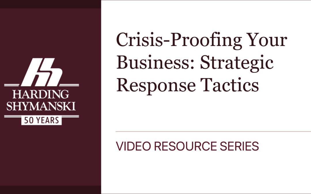 Crisis-Proofing Your Business: Strategic Response Tactics