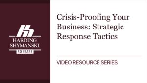 Crisis-Proofing Your Business: Strategic Response Tactics