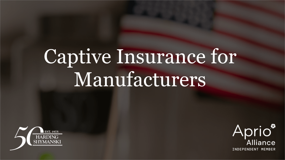 Captive Insurance for Manufacturers