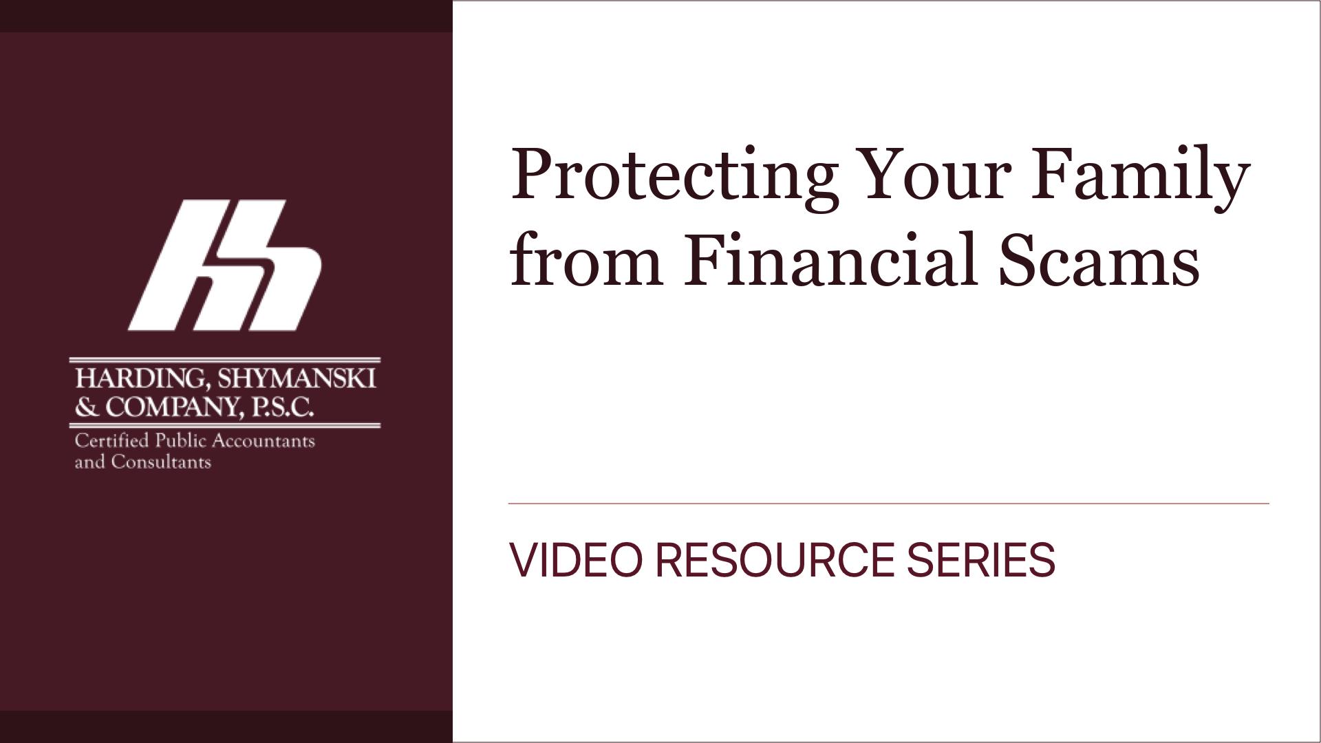 Protecting Your Family from Financial Scams