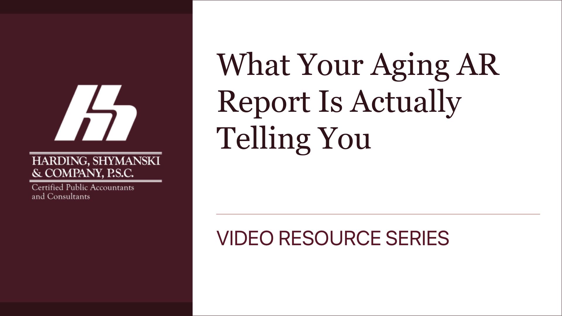 What Your Aging AR Report Is Actually Telling You